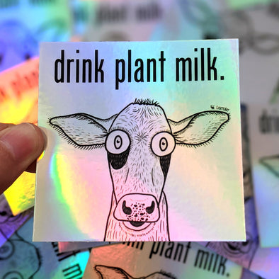 Drink Plant Milk Holographic Stickers 😱