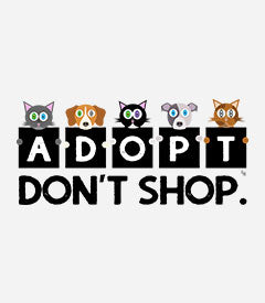 Adopt, Don't Shop