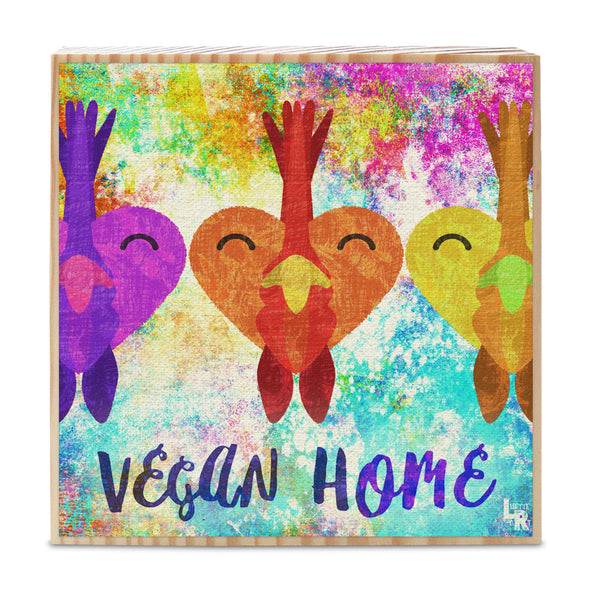 "Vegan Home" Rooster Love Art on Wood Block - Heart Chicken Vegan Sign