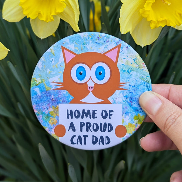 "Home of a Proud Cat Dad" Fridge Magnet, Large Round Decorative Magnet