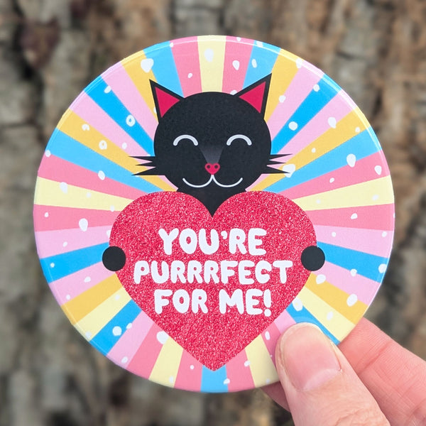 "You're Purrrfect For Me!" Cute Black Cat Fridge Magnet, Large Round Decorative Magnet