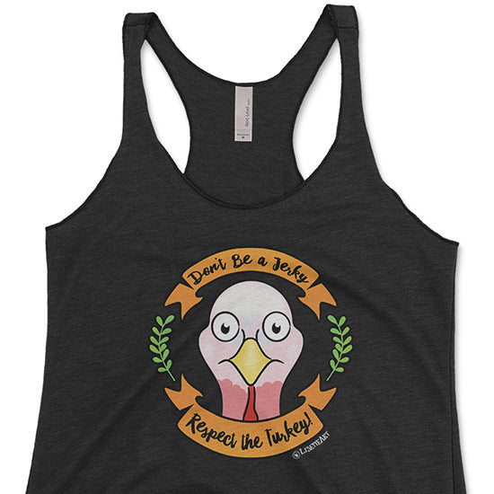 "Respect the Turkey" Vegan Tri-blend Racerback Tank