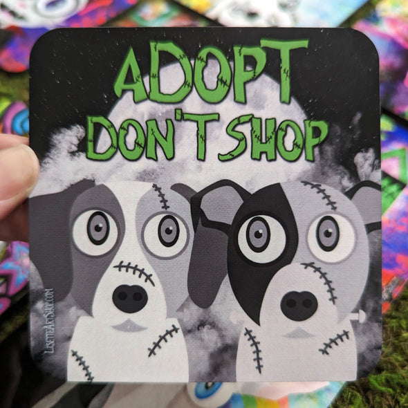 Adopt Don't Shop Frankendoggies - Dog Coaster