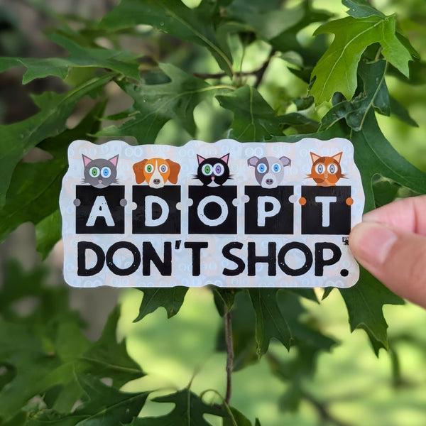 Adopt Don't Shop - Cats and Dogs