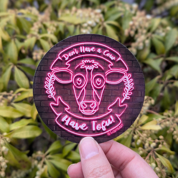 Don't Have a Cow - Neon