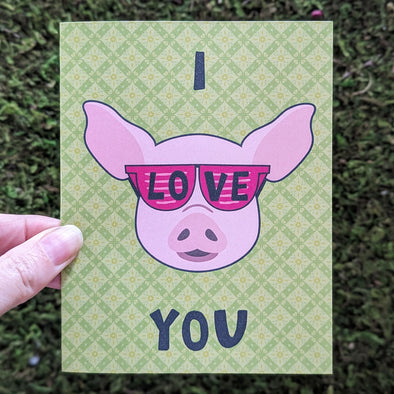 "I Love You" Pig with Sunglasses Valentine's Day Card, Recycled Anniversary Card