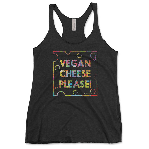 "Vegan Cheese Please!" Tri-blend Racerback Tank