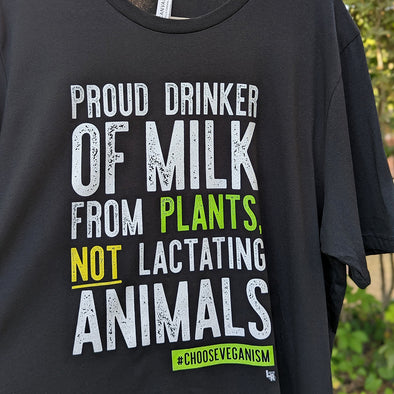 "Proud Plant Milk Drinker" Unisex Vegan T-Shirt