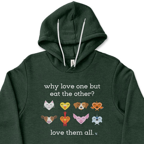 "Why Love One but Eat the Other?" Unisex Lightweight Fleece Vegan Animals Hoodie Sweatshirt