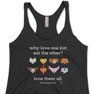 "Why Love One but Eat the Other?" Tri-blend Racerback Vegan Tank
