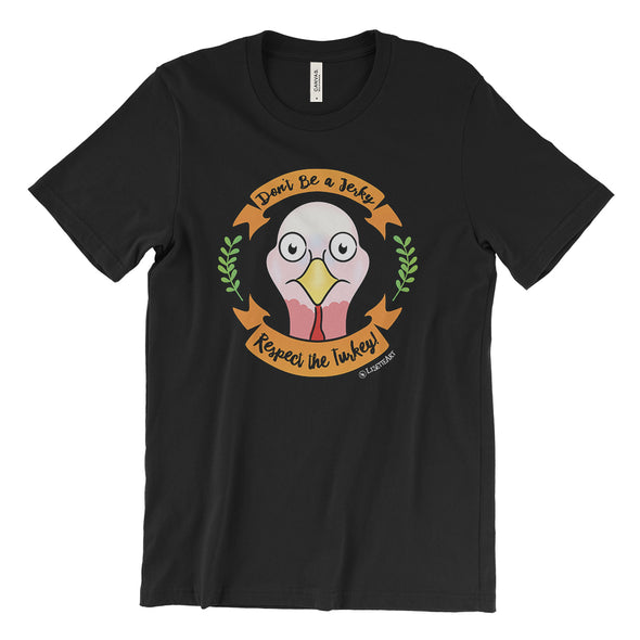 "Respect the Turkey" Vegan Unisex T-Shirt