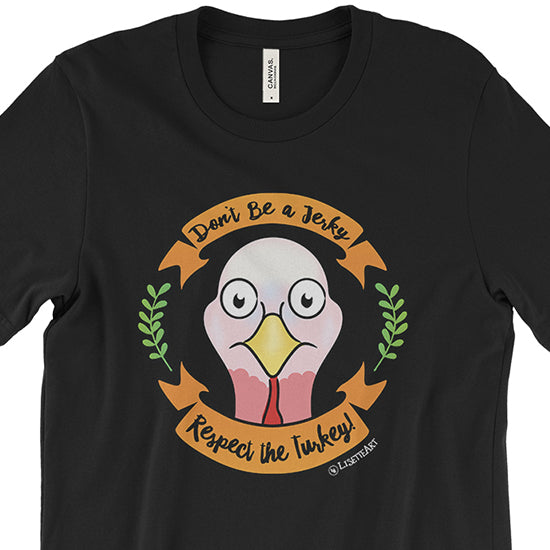 "Respect the Turkey" Vegan Unisex T-Shirt