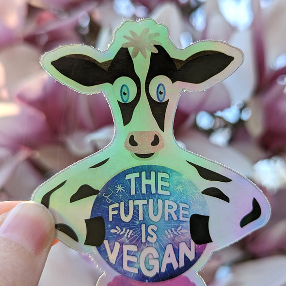 "The Future is Vegan" Cow Holographic Vinyl Sticker