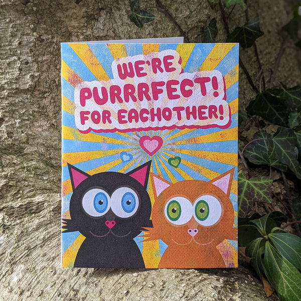 "We're Purrrfect For Eachother!" Cat Love Valentine's Day Card, Recycled Anniversary Card