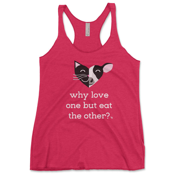 "Why Love One but Eat the Other? - Cat & Cow" Tri-blend Racerback Vegan Tank