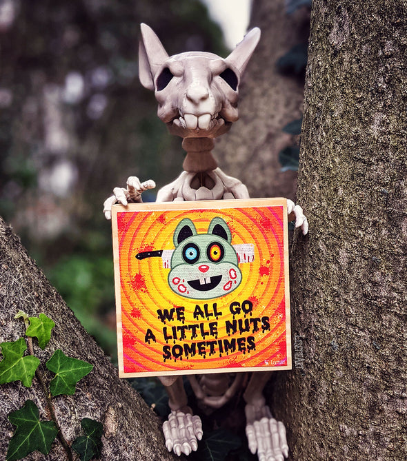 "We All Go a Little Nuts Sometimes" Monster Squirrel Art on Wood Block - Funny Home Sign