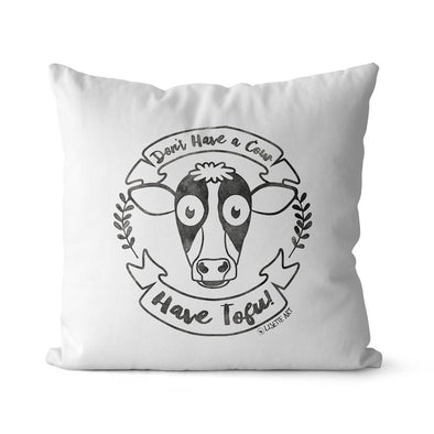 "Don't Have a Cow, Have Tofu!" (vintage) Premium Vegan Throw Pillow Cover