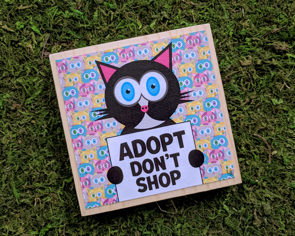 "Adopt, Don't Shop" Whimsical Black Cat Art on Wood Block - Funky Cat Sign