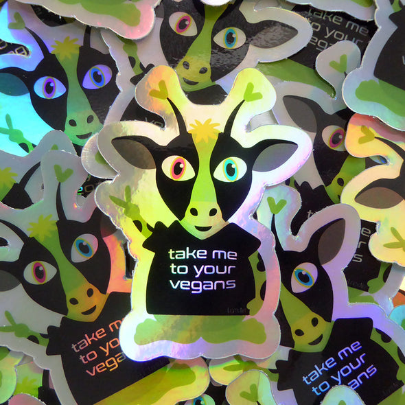 "Take Me To Your Vegans" Alien Cow Holographic Vinyl Sticker