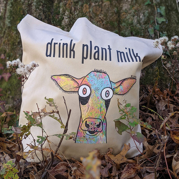 "Drink Plant Milk - Cow" Vegan Organic Cotton Tote Bag