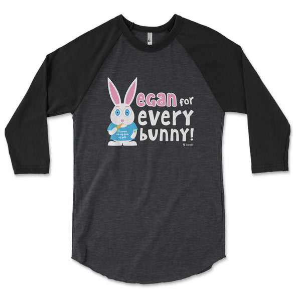SALE "Vegan for Everybunny!" Unisex Raglan Bunny Rabbit Shirt