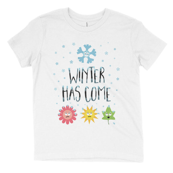 "Winter Has Come" Kids Youth T-Shirt