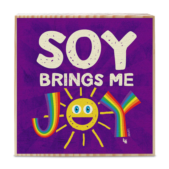 "Soy Brings Me Joy" Vegan Sign Art on Wood Block